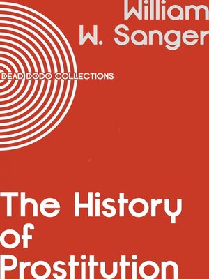 cover image of The History of Prostitution